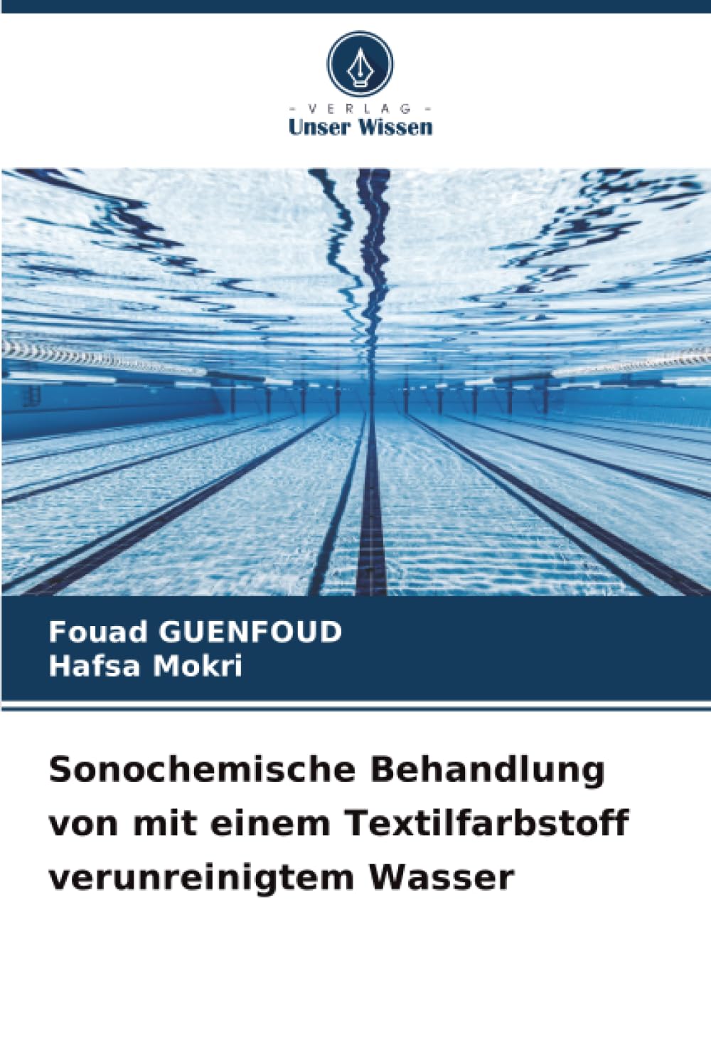 Sonochemische Behandlung von mit einem Textilfarbstoff verunreinigtem Wasser