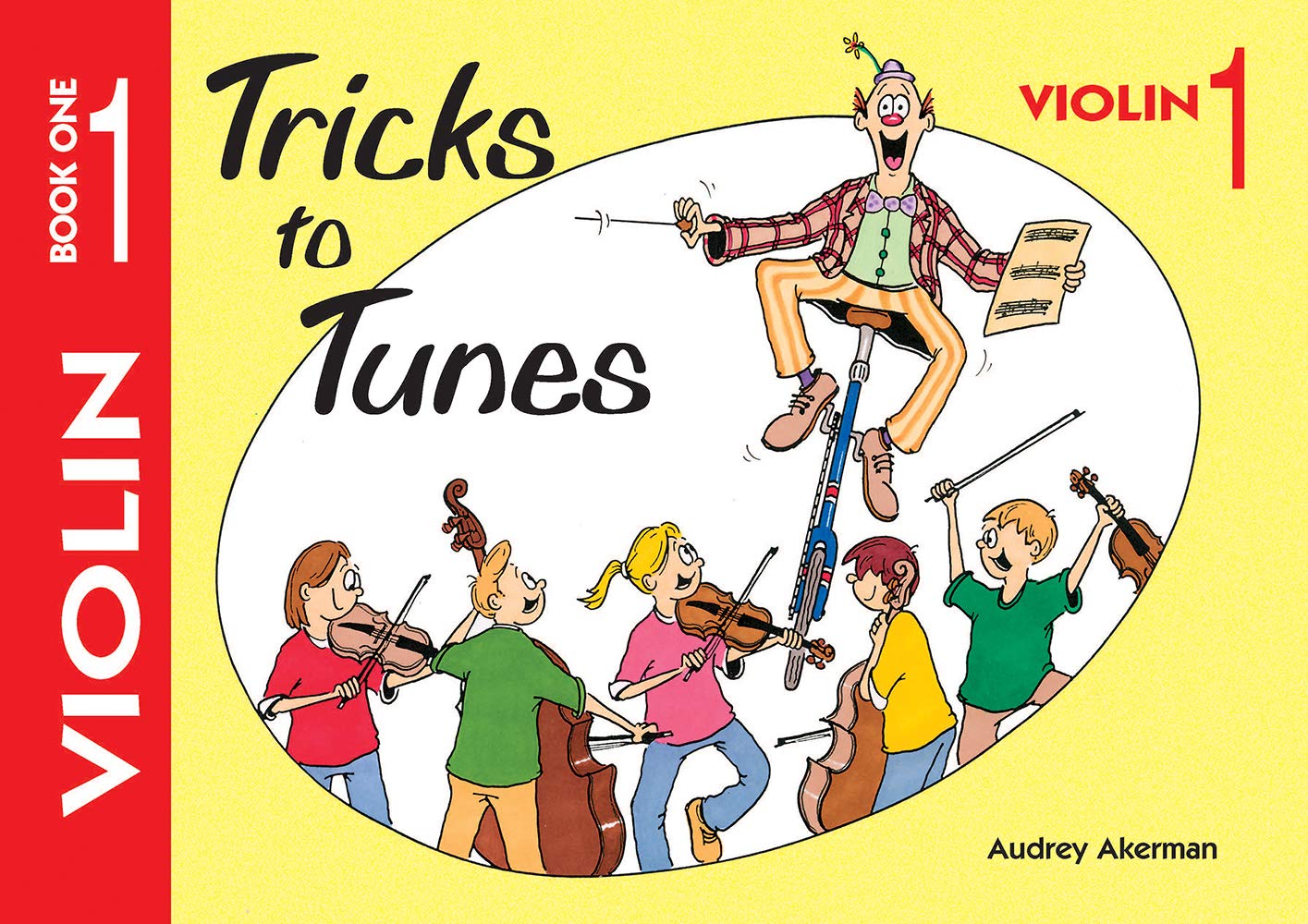 Tricks To Tunes Violin Book 1 (Flying Start)
