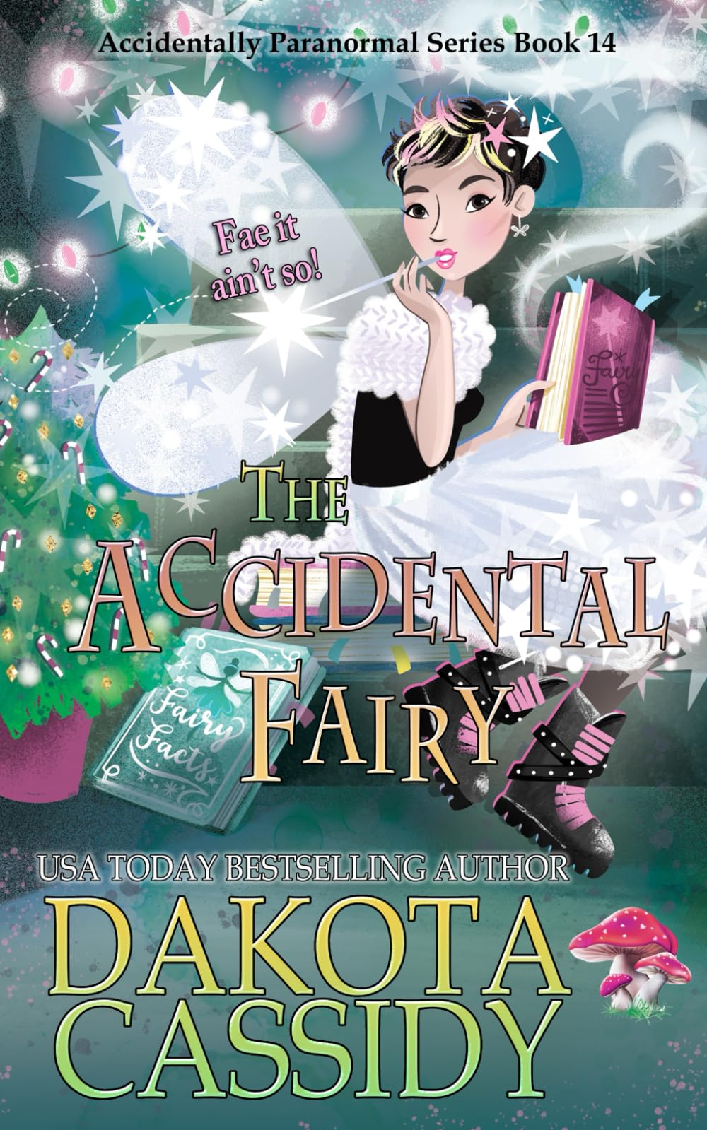 The Accidental Fairy (The Accidentals)