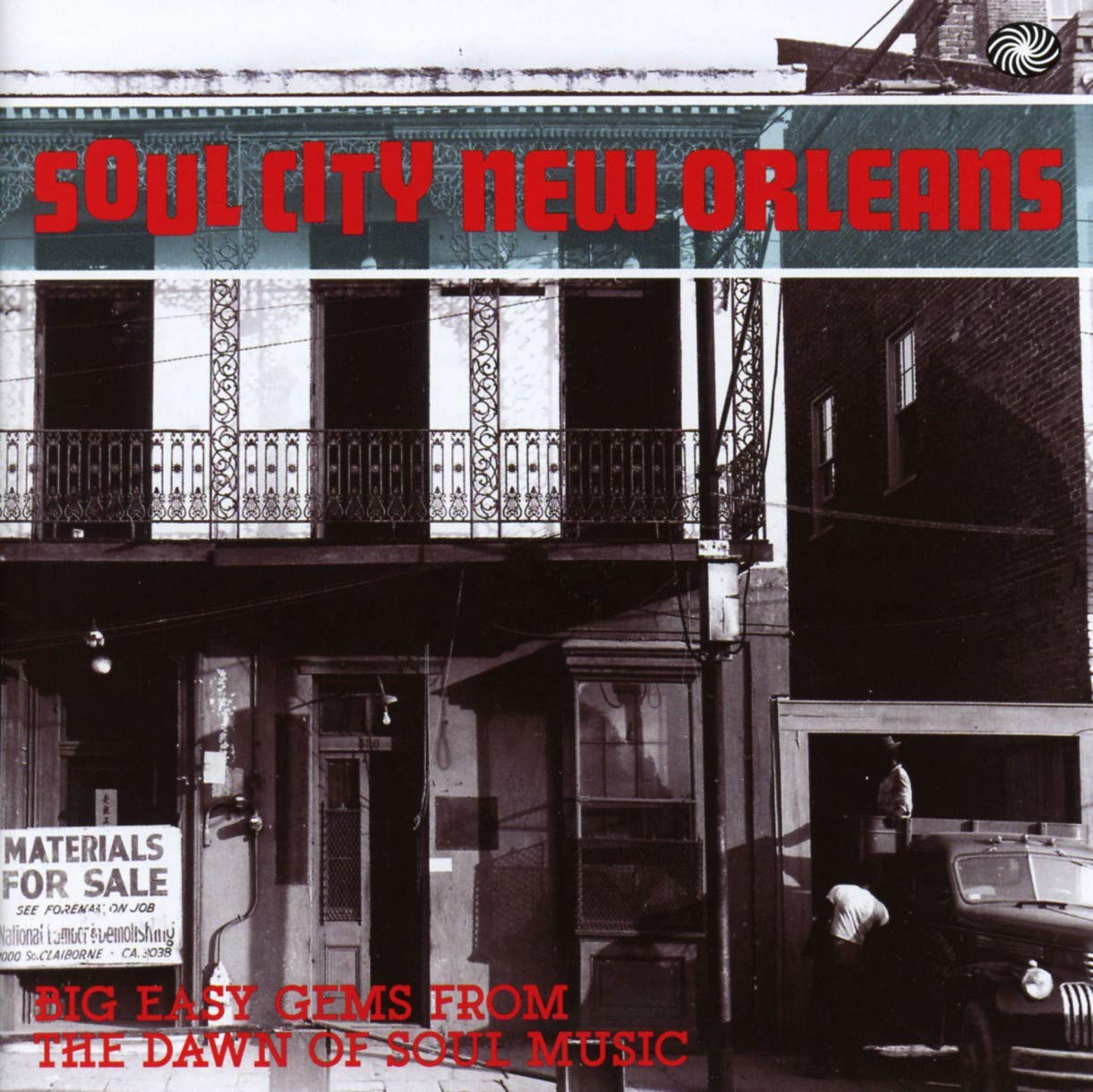 Soul City New Orleans - Big Easy Gems From The