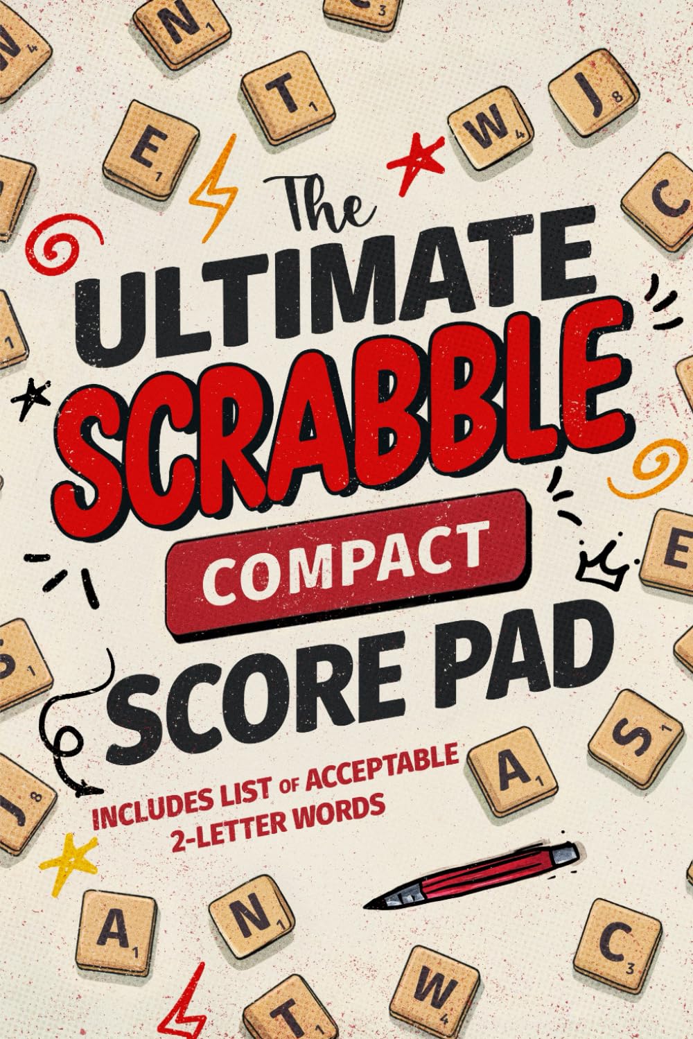 The Ultimate Scrabble Compact Score Pad: Includes List of Acceptable 2-Letter Words (The Ultimate Score Pad)