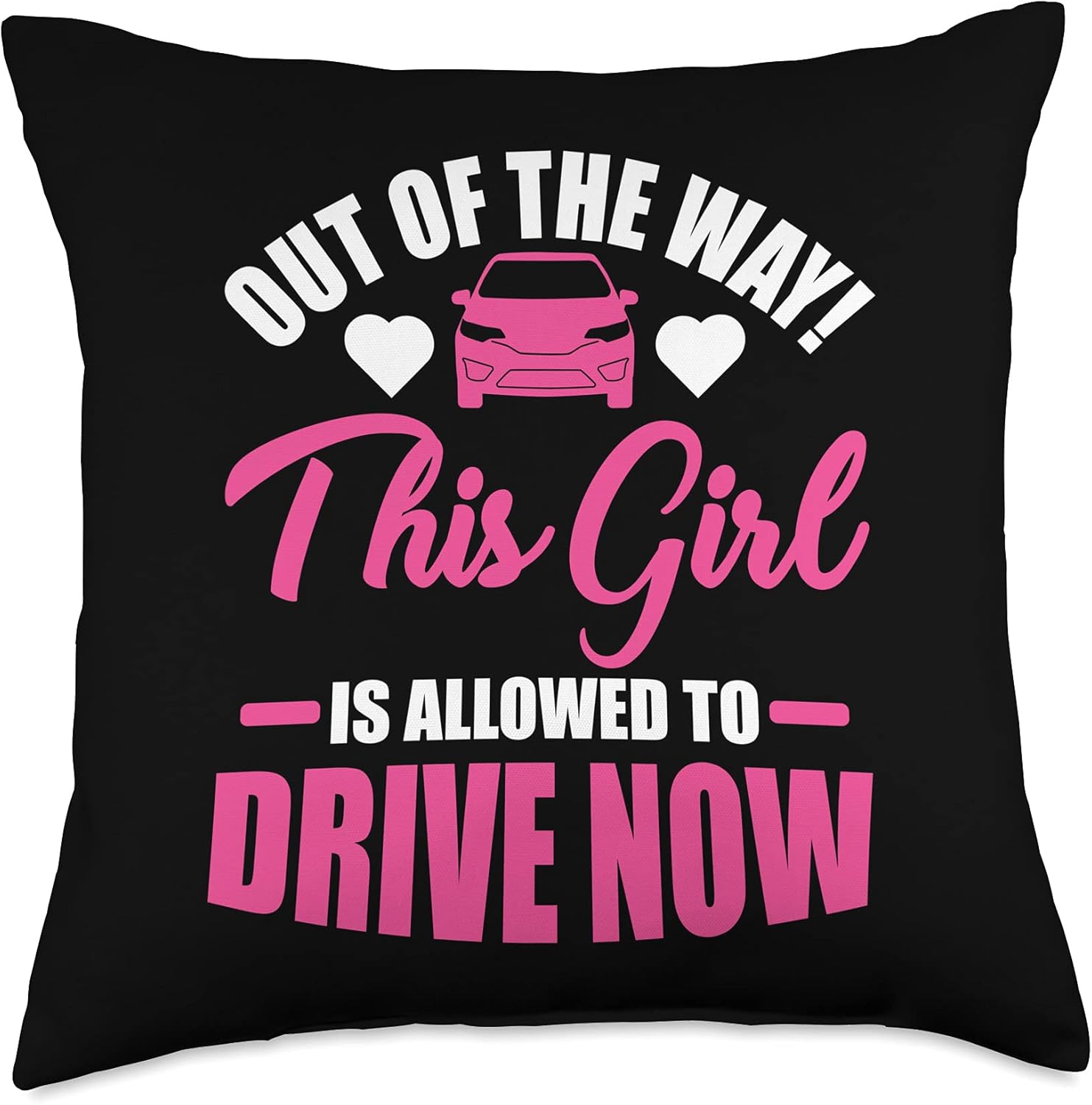 This Girl Is Allowed To Drive | New Driver License Gift Throw Pillow