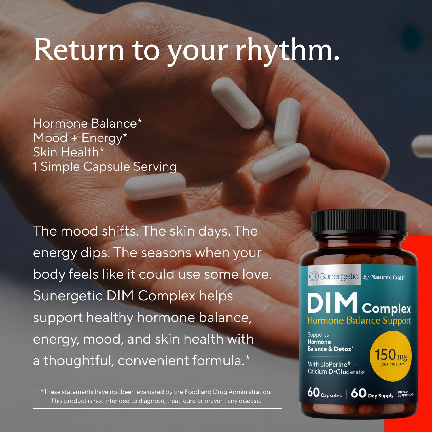 Sunergetic Premium DIM Supplement – 150mg diindolylmethane, Broccoli, Calcium D-Glucarate & Bioperine for Men & Women – DIM Complex for Menopause Support & Balance - 60 Capsules — Amazon image 6