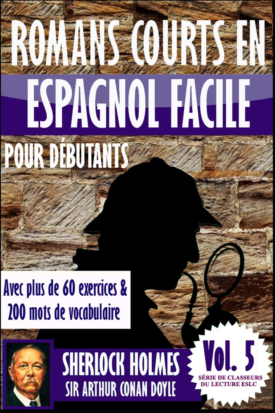 Romans courts en espagnol facile pour débutants av: "Sherlock Holmes" de Sir Arthur Conan Doyle (Appre