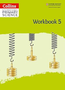 International Primary Science Workbook Stage 5 Collins International Primary Science