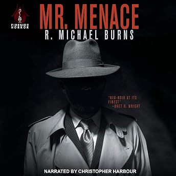 Mr. Menace Audiobook by R. Michael Burns episode artwork
