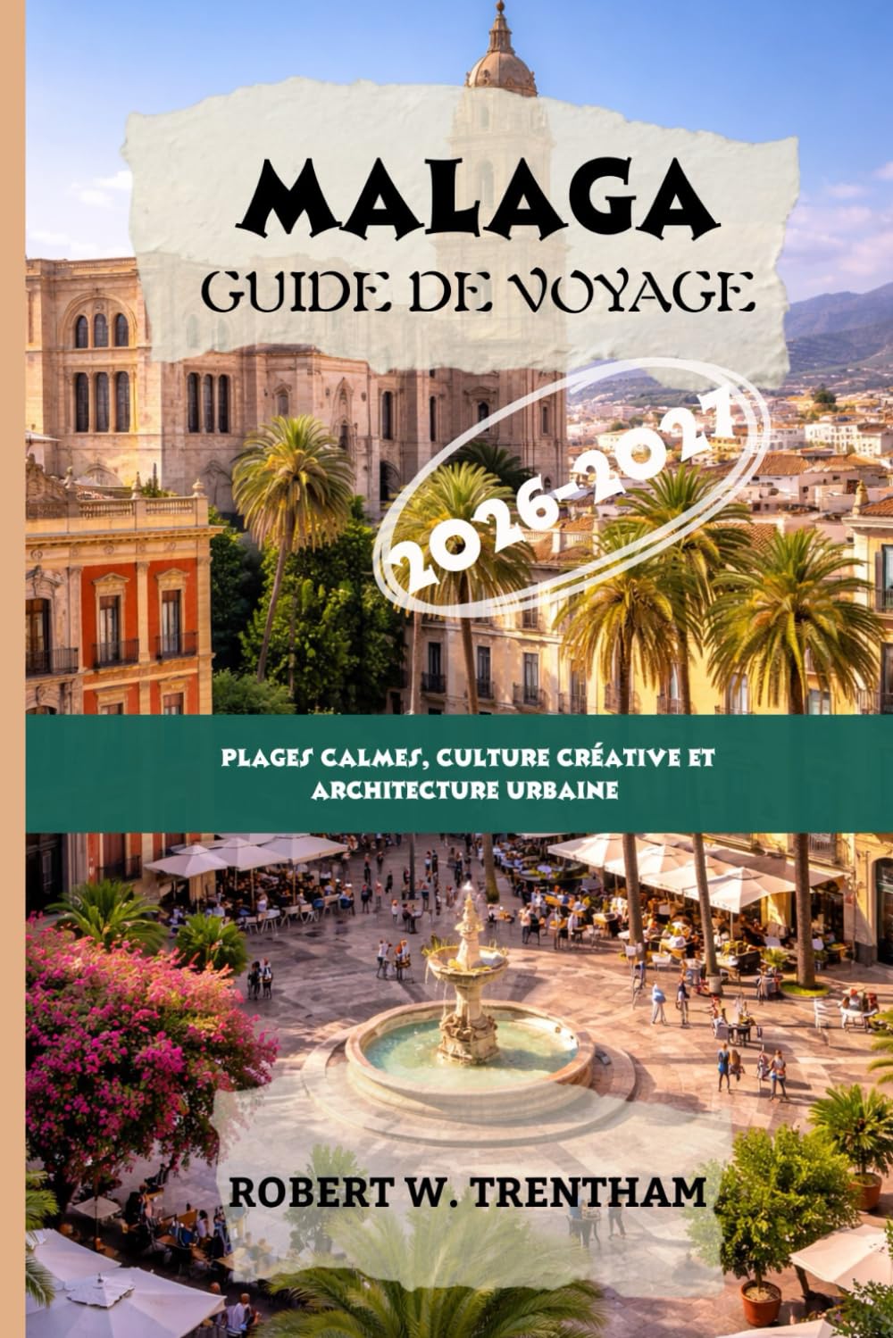 Malaga Guide de voyage 2026-2027