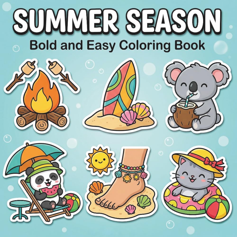 Summer Season Bold and Easy Coloring Book: Cozy & Relaxing Summer Coloring Book with Cute Animals & Beach Scenes for Adults and Teens (Simple & Cozy Coloring Collection)