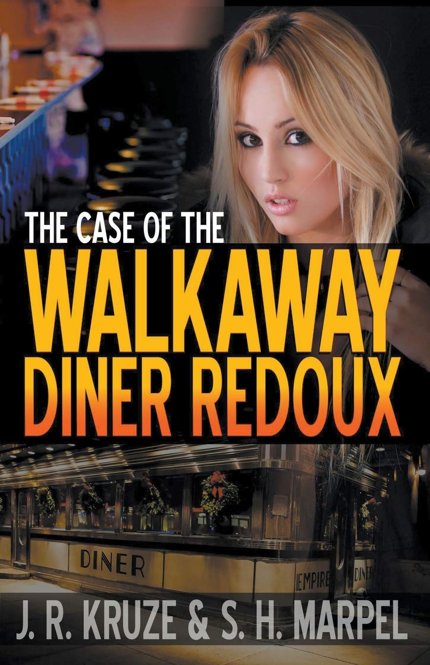 J R KruzeThe Case of the Walkaway Diner Redoux