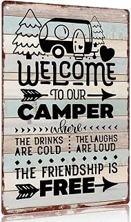 Vintage metal sign "Welcome to Our Camper Where Drinks Are Cold Laughs Are Loud Friendship Is Free Decorative Sign Poster Wall Art Aluminum 12x8inch"
