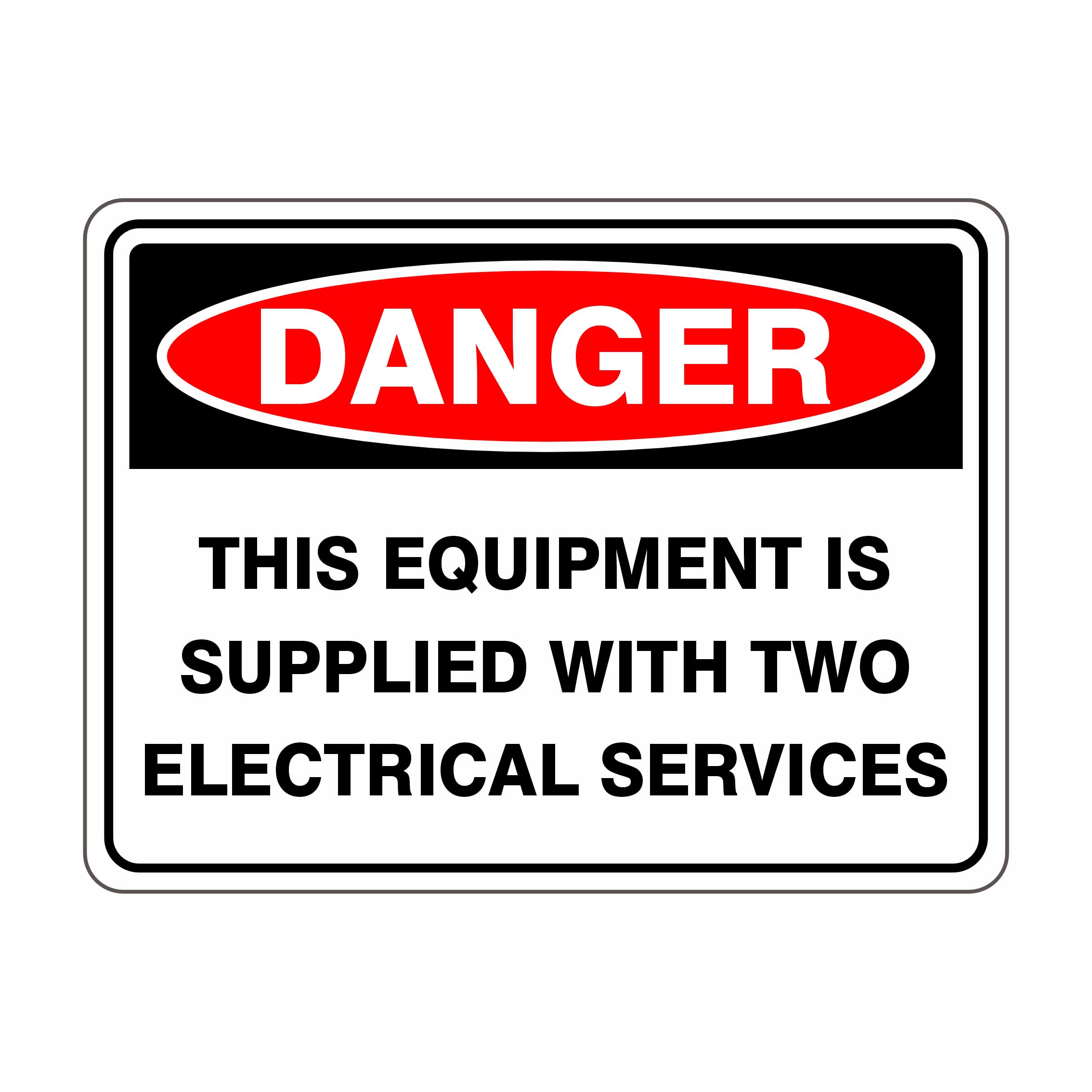 This Equipment Is Supplied With Two Electrical Services Danger Signs Metal Tin Sign 12x8 inch for Industrial & Commercial