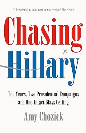 CHASING HILLARY