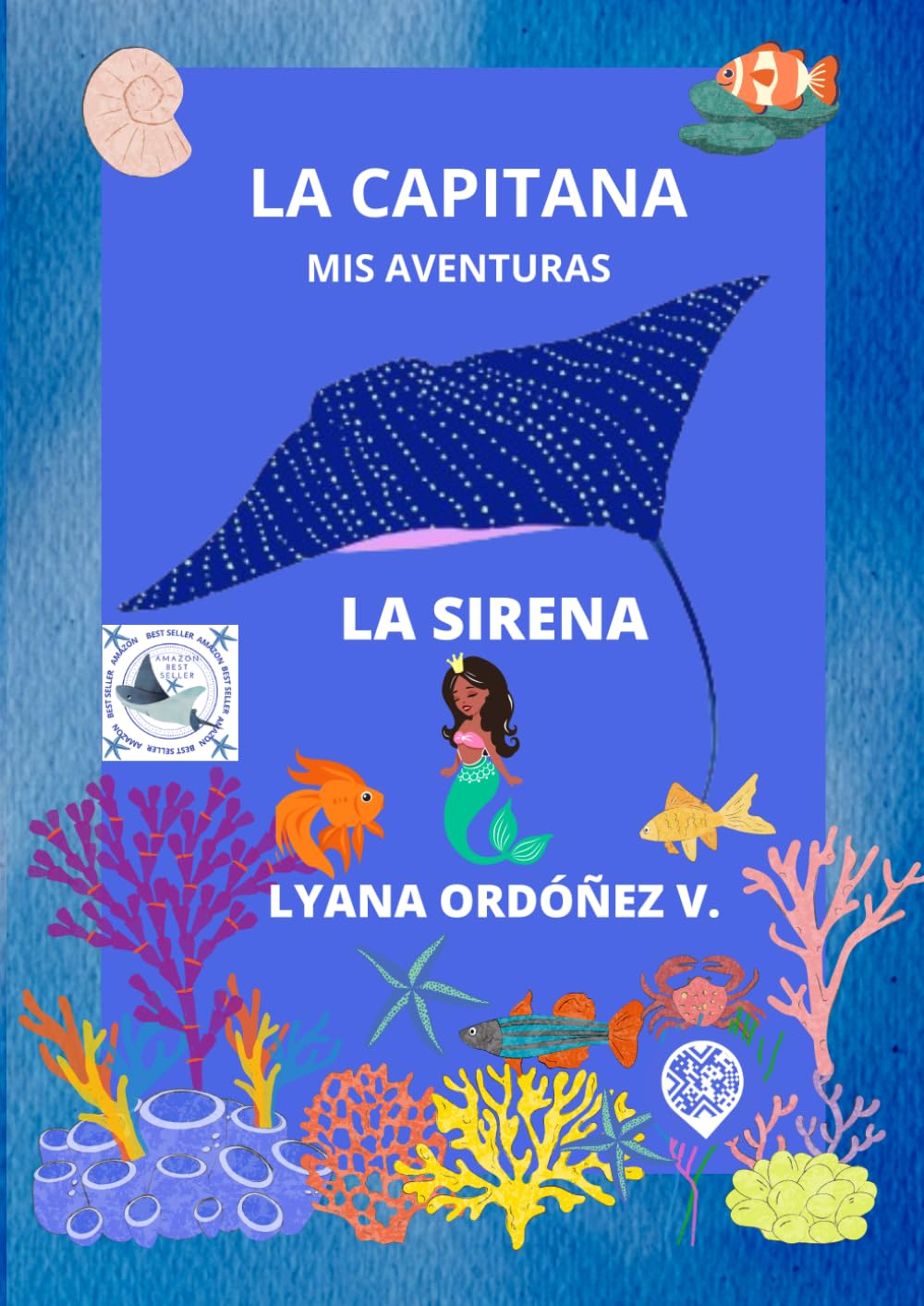 LA CAPITANA, MIS AVENTURAS: LA SIRENA