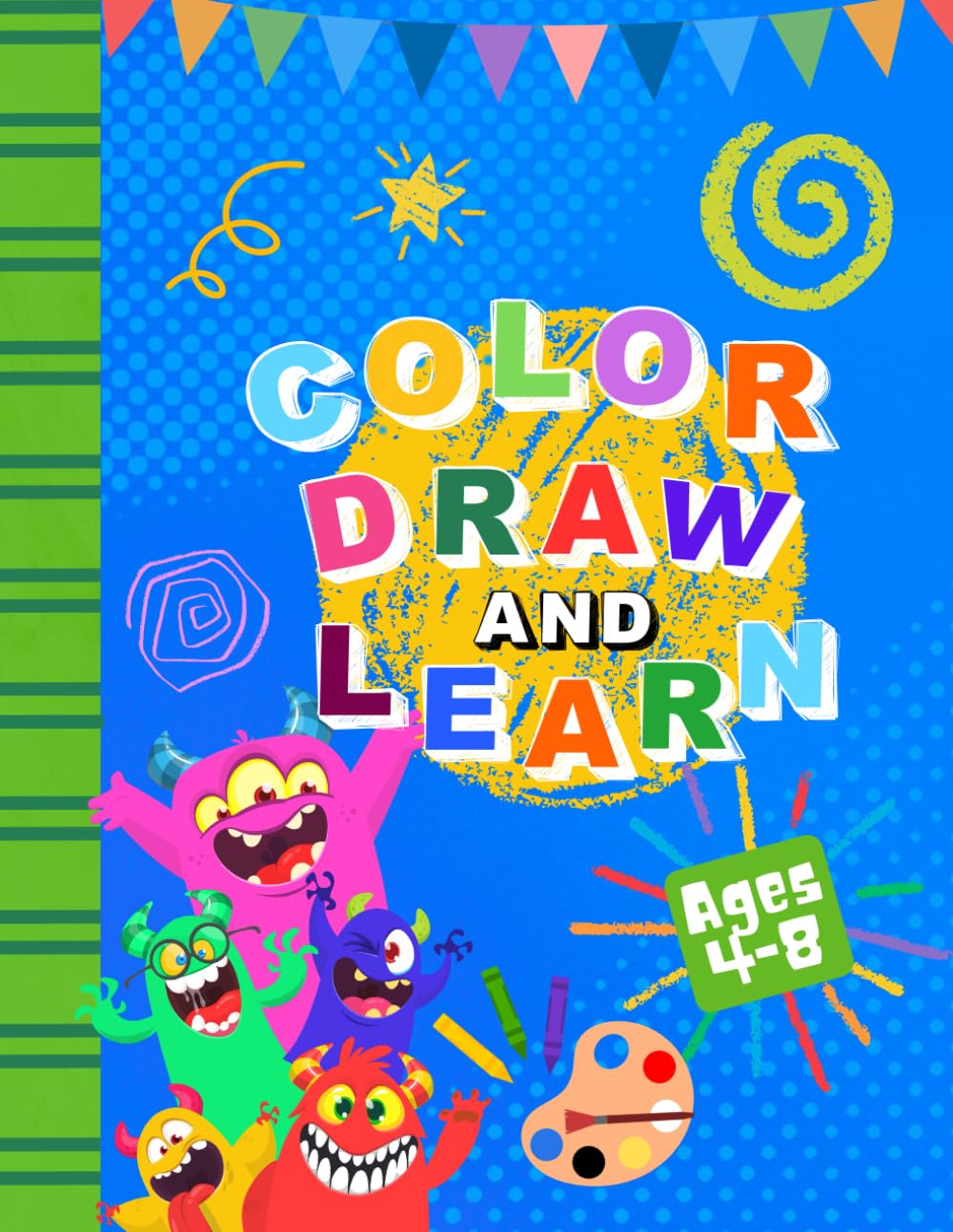 Animal Adventure Coloring and Activity Book: Fun and Easy Pages to Color, Draw and Learn for Kids Ages 4-8 with Creative Activities