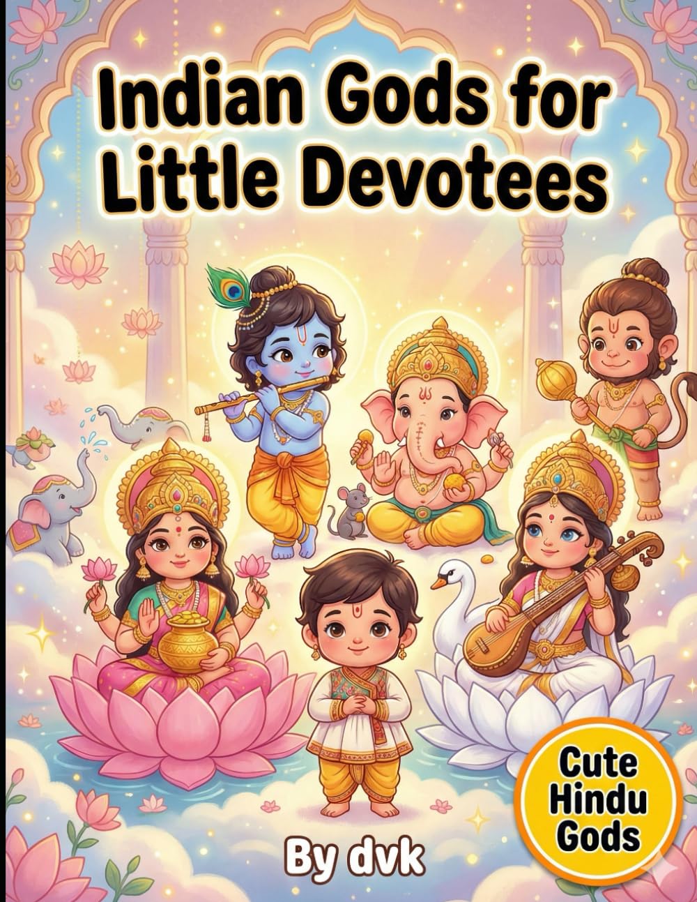 Indian Gods for Little Devotees