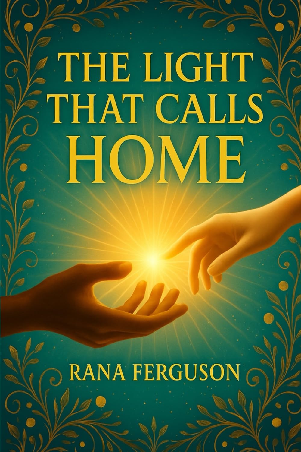 The Light That Calls Home (Where Light Lives Within)