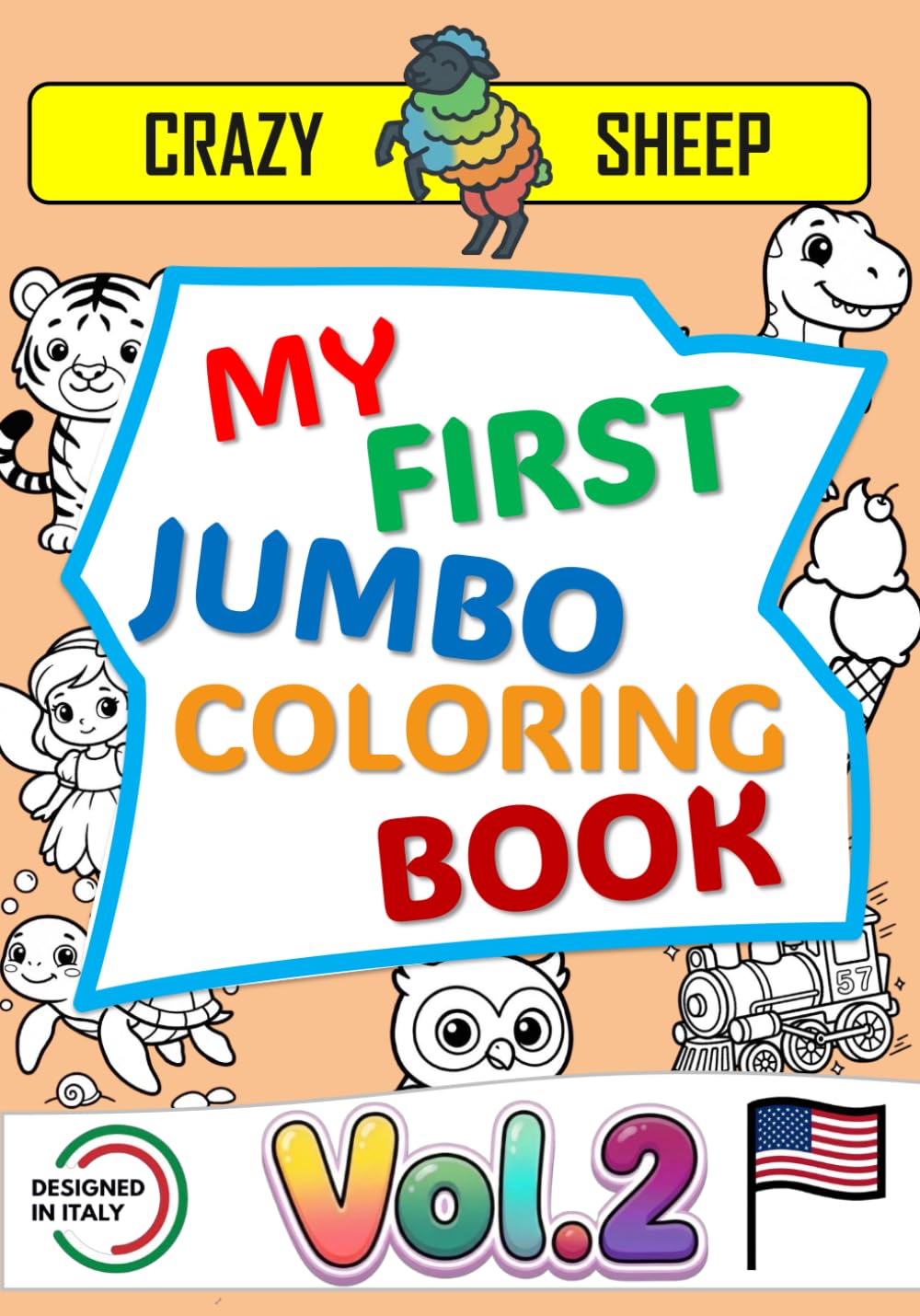 My First Jumbo Coloring Book (Vol. 2): - 50 Jumbo Single-Sided Illustrations: Simple and unique designs with thick, bold lines, specially crafted to ... ones entertained. [US] (Color Lab - [US])