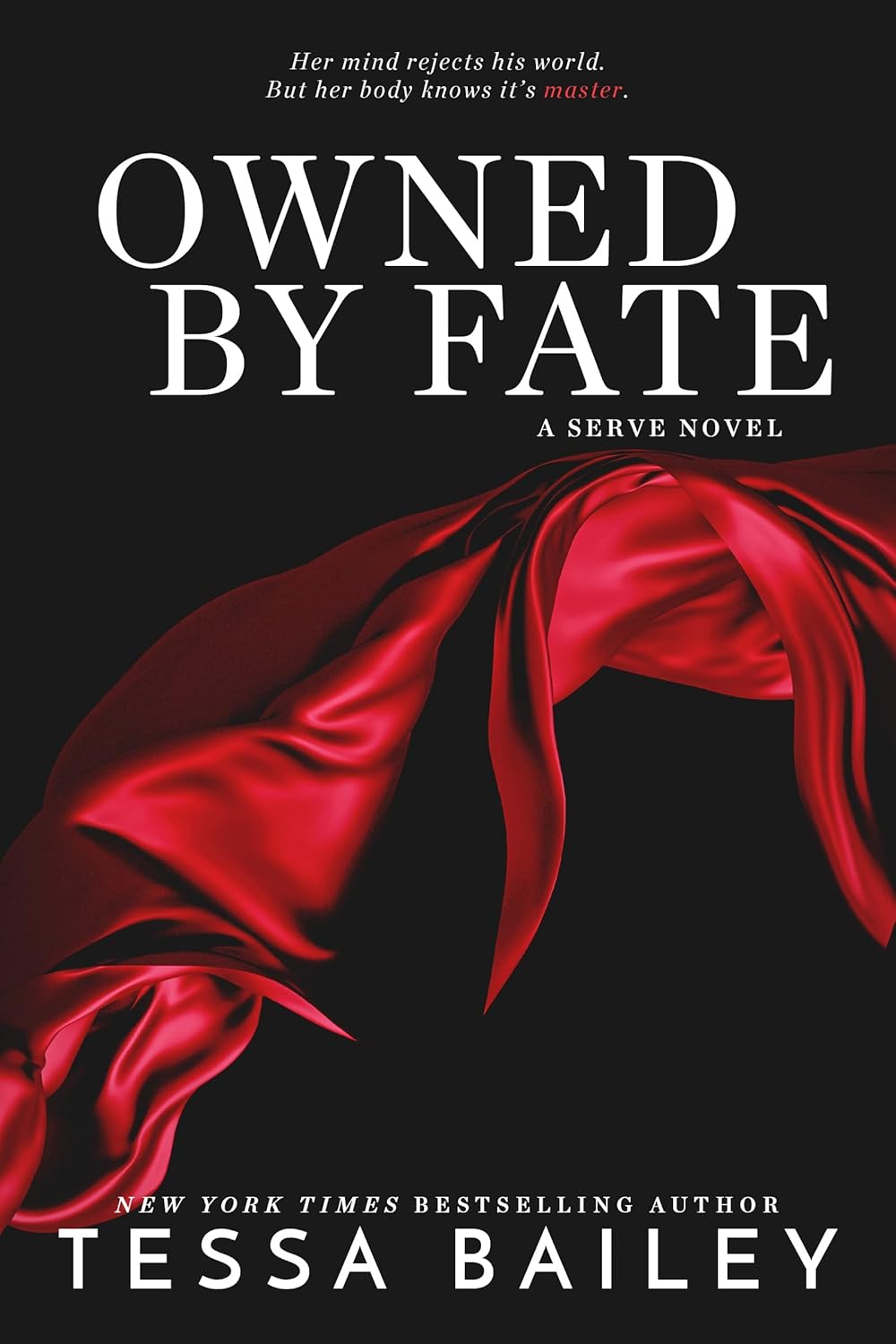 Owned By Fate (Serve Book 1)      Kindle Edition