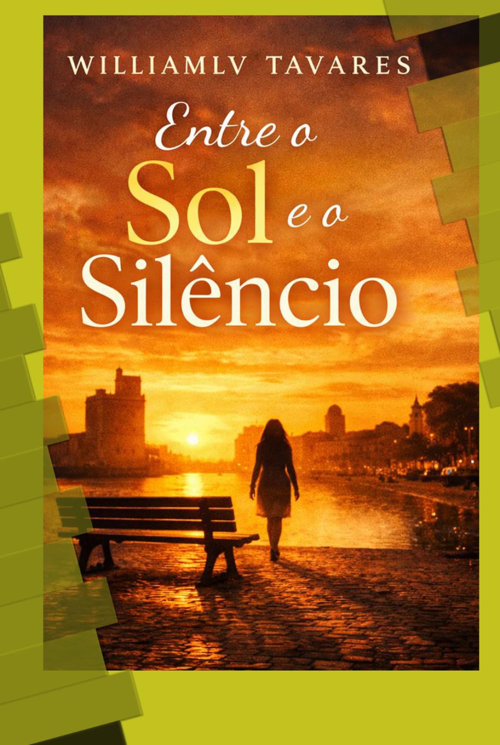 Entre o Sol e o Silêncio: uma vez na vida