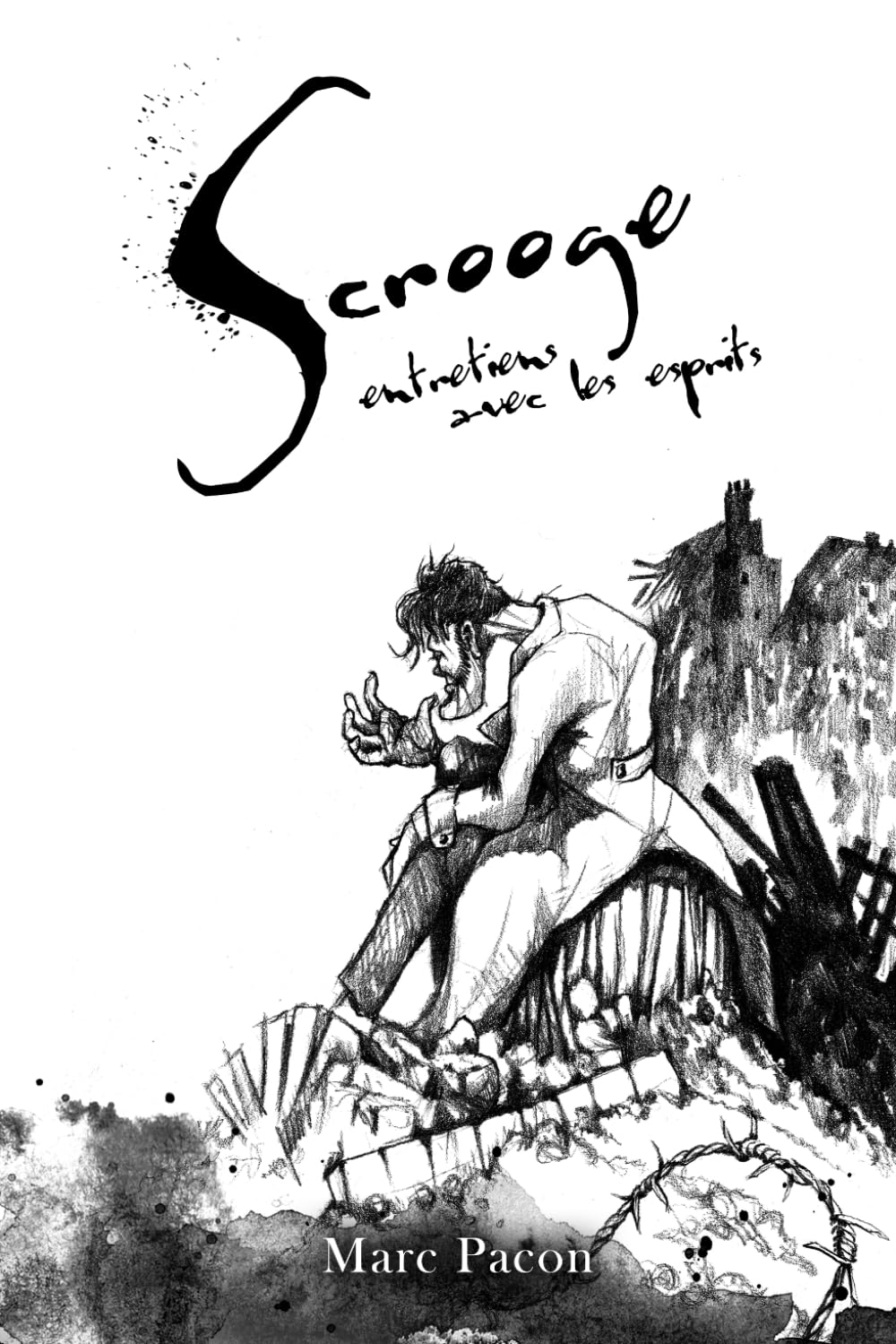 Scrooge, entretiens avec les esprits