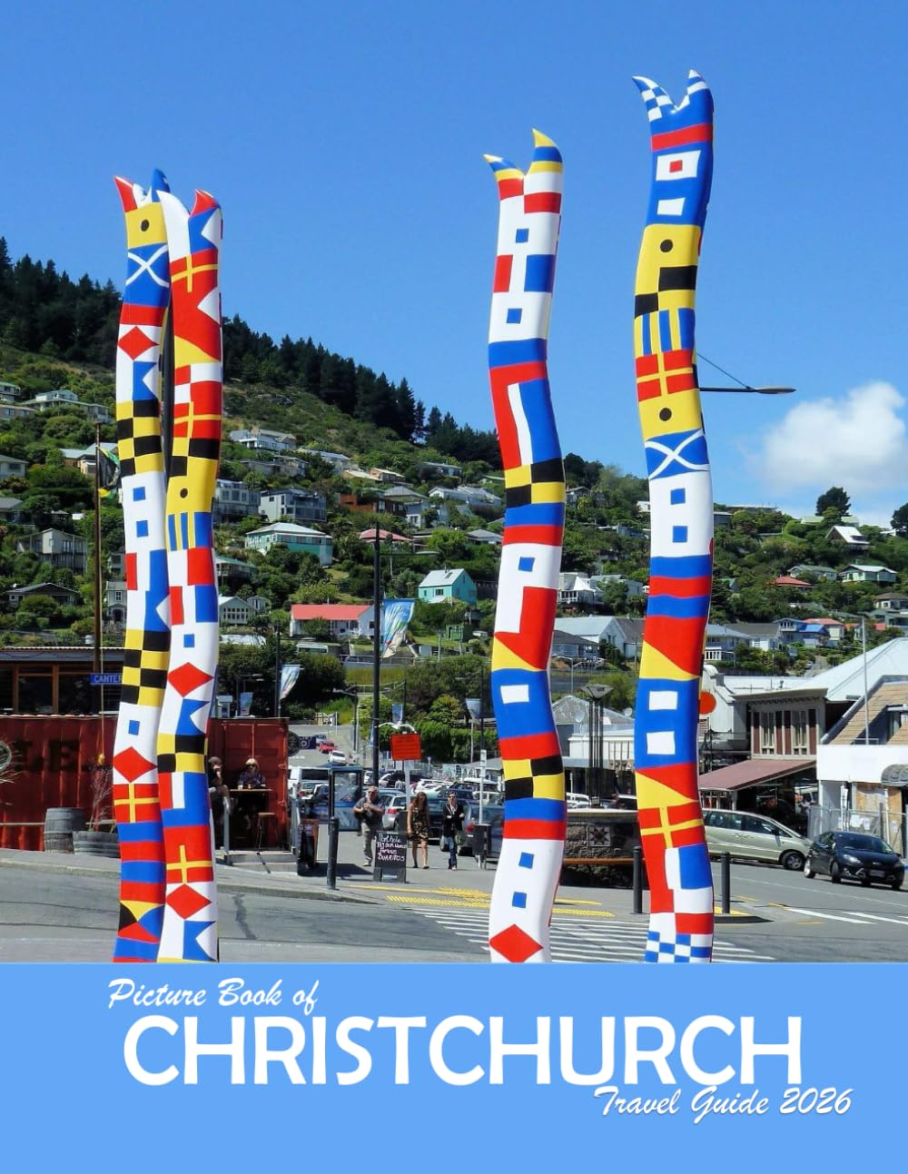 CHRISTCHURCH NEW ZEALAND: A Visual Journey Through Stunning Landmarks, Travel and Nature lovers.