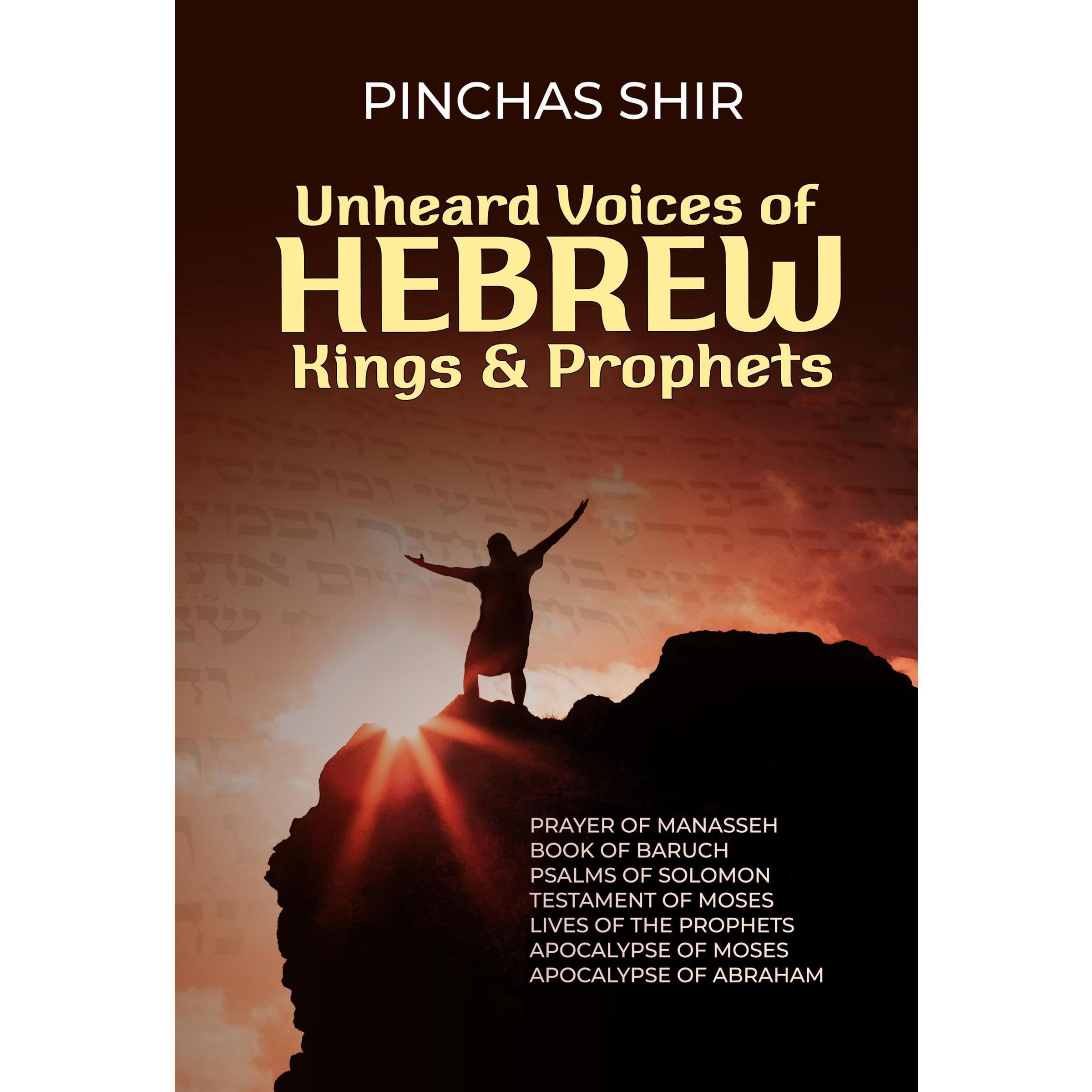 Unheard Voices of Hebrew Kings and Prophets