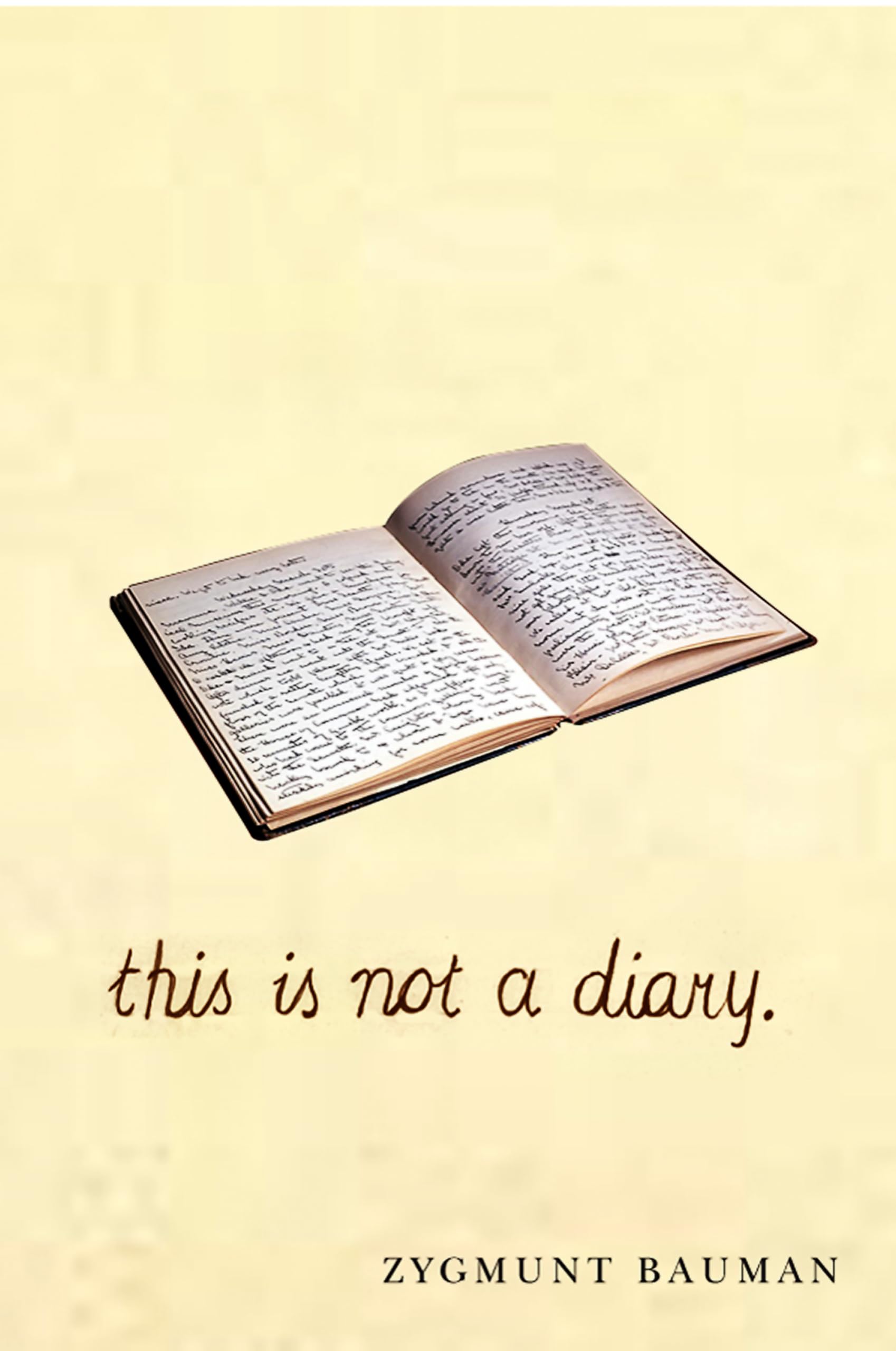 This is not a Diary - Bauman, Zygmunt