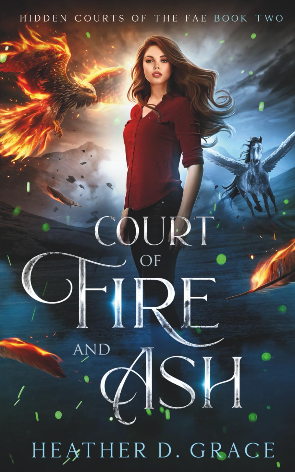 Court of Fire and Ash (Hidden Courts of the Fae)