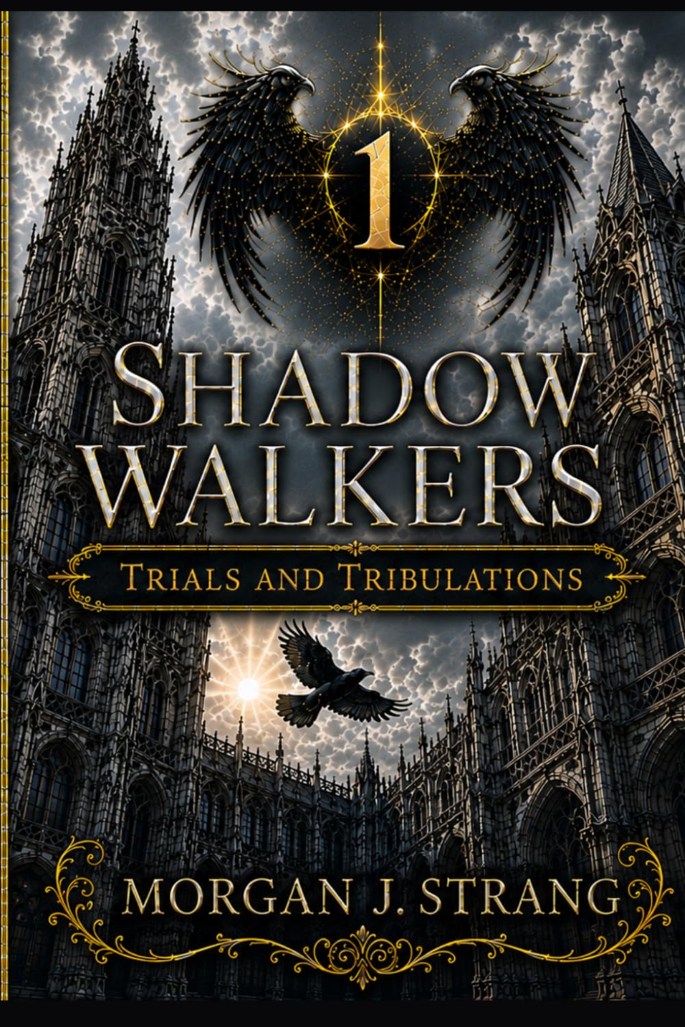 Shadow Walkers: Trials and Tribulations
