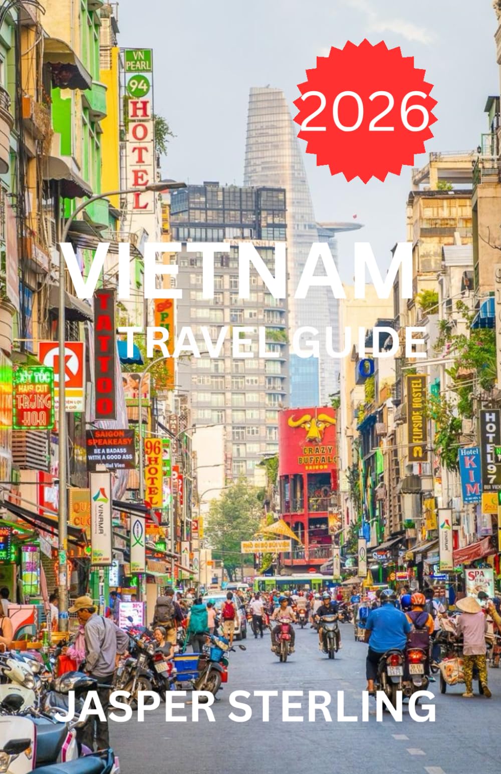 Vietnam Travel Guide 2026