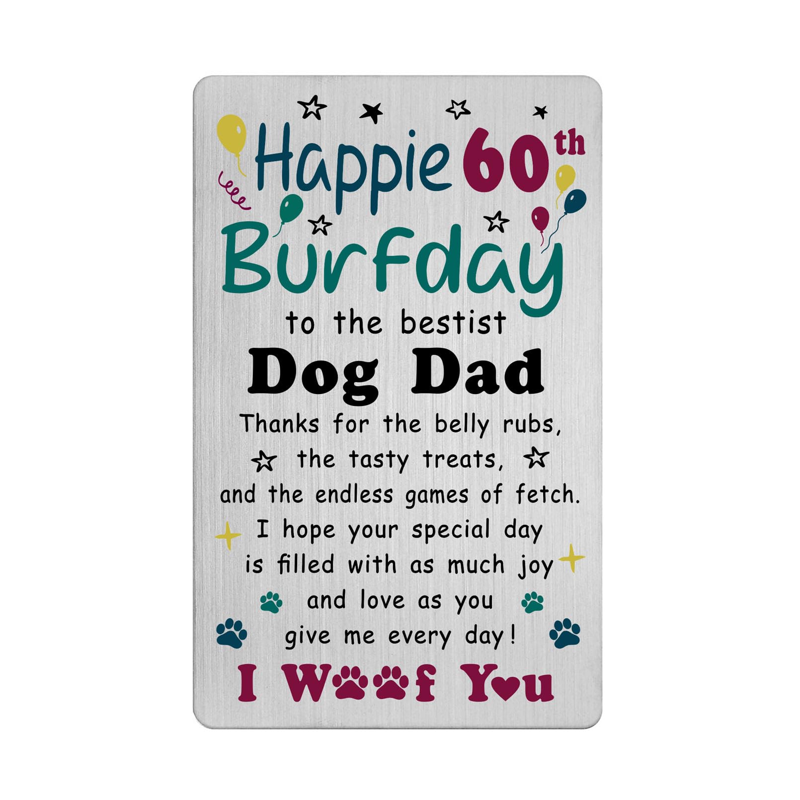 Richesele Happy 60th Birthday from Dogs to Dad - Laser Engraved Stainless Steel 60 Year Old Birthday Gifts for Dog Dads - 60th Birthday Card for Puppy