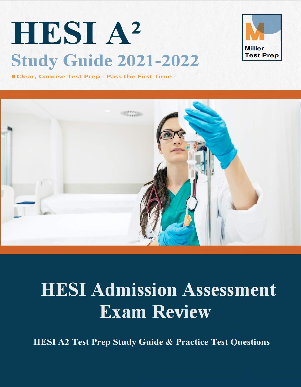HESI Admission Assessment Exam Review: HESI A2 Test Prep Study Guide & Practice Test Questions