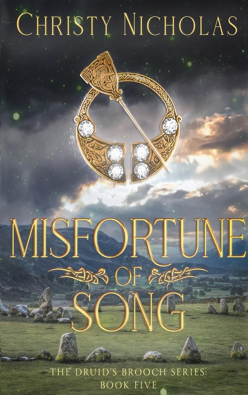 Misfortune of Song: An Irish Historical Fantasy (5) (The Druid's Brooch)
