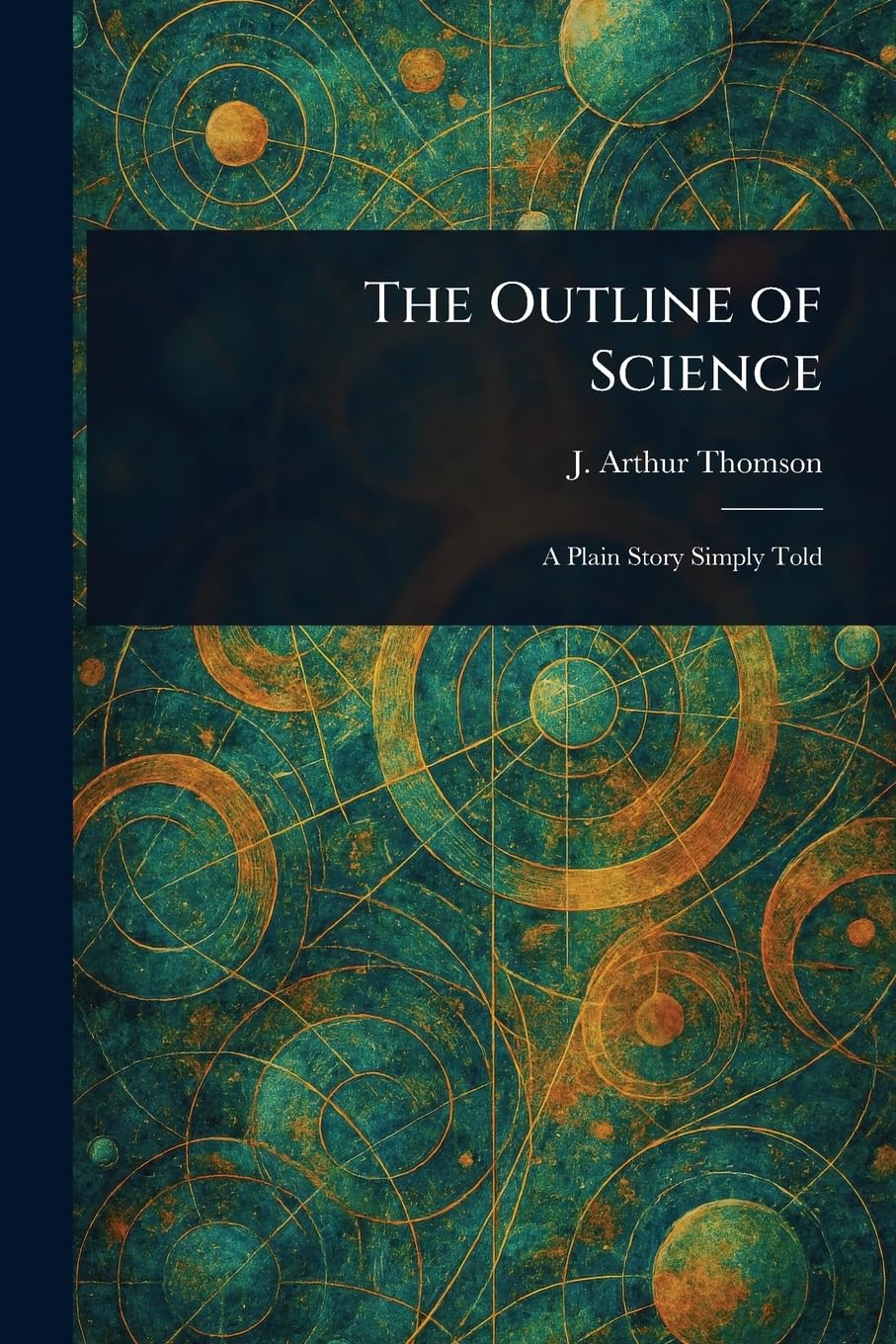 The Outline of Science