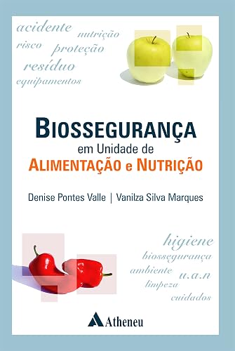 Biossegurança em Unidade de Alimentação e Nutrição