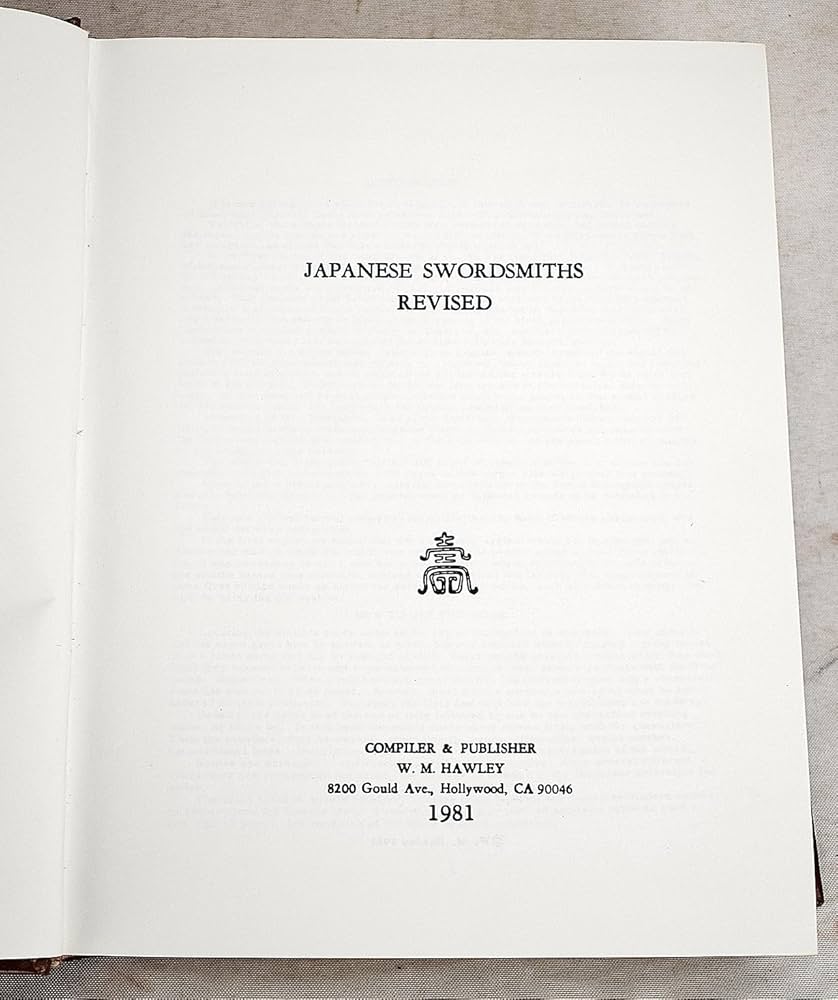 Japanese Swordsmiths: Willis M. Hawley: 9780686651475