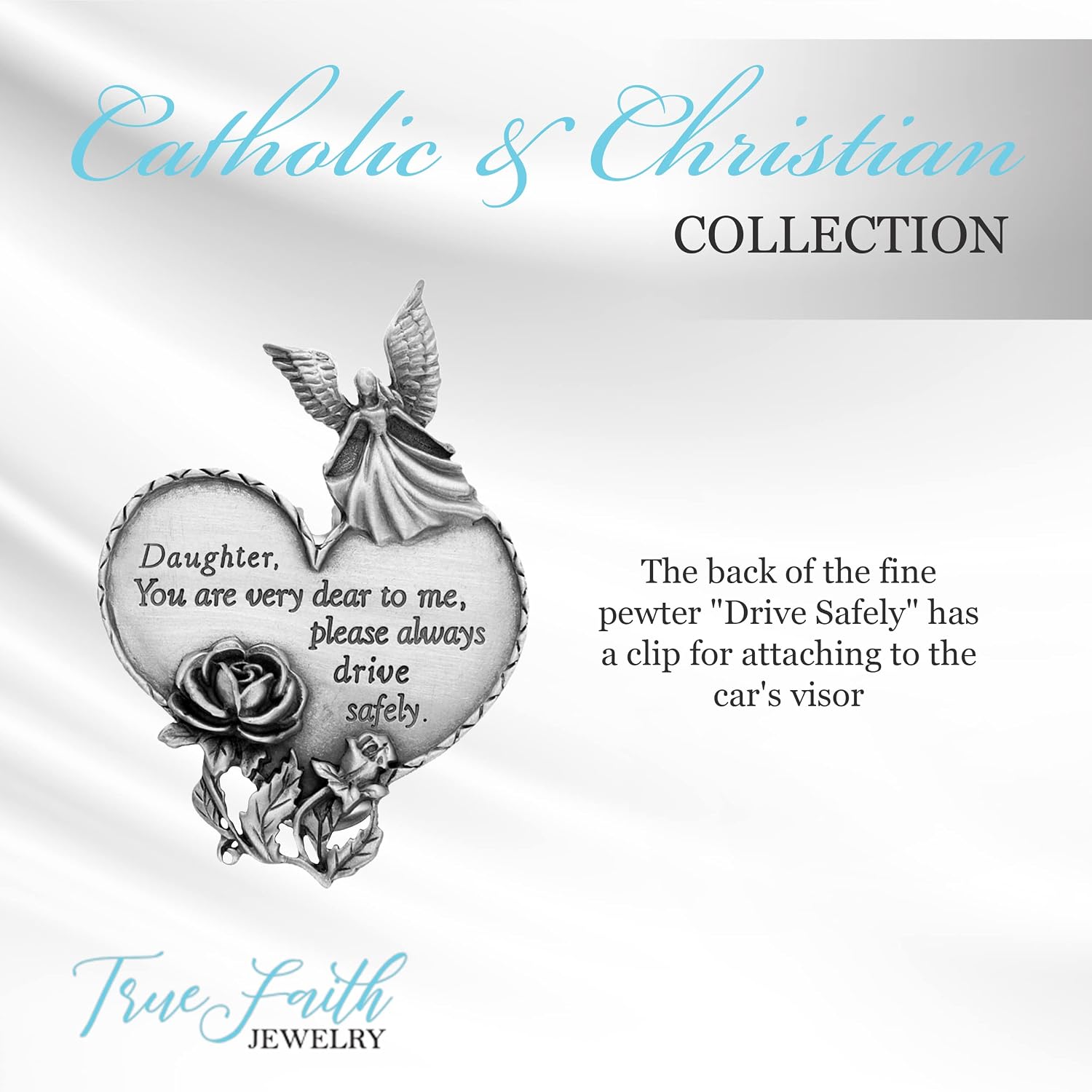 True Faith Jewelry Pewter Daughter Drive Safely Heart Car Guardian Angel Visor Clip, New Driver Gifts from Mom and Dad, Fine Pewter (92% Tin), 3-7/8 x 1-7/8 Inch