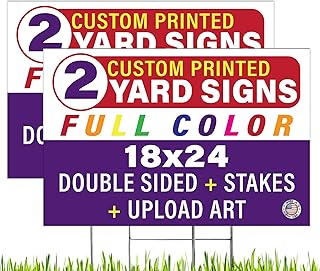 Two Pack Custom + Personalized 18x24" Horizontal Yard/Lawn Sign (Outdoor, Weatherproof Corrugated Plastic) Steel H-Stake Included, by Legit Fast Printing, Choose from 5, 10, 20, 25 or 50 pack