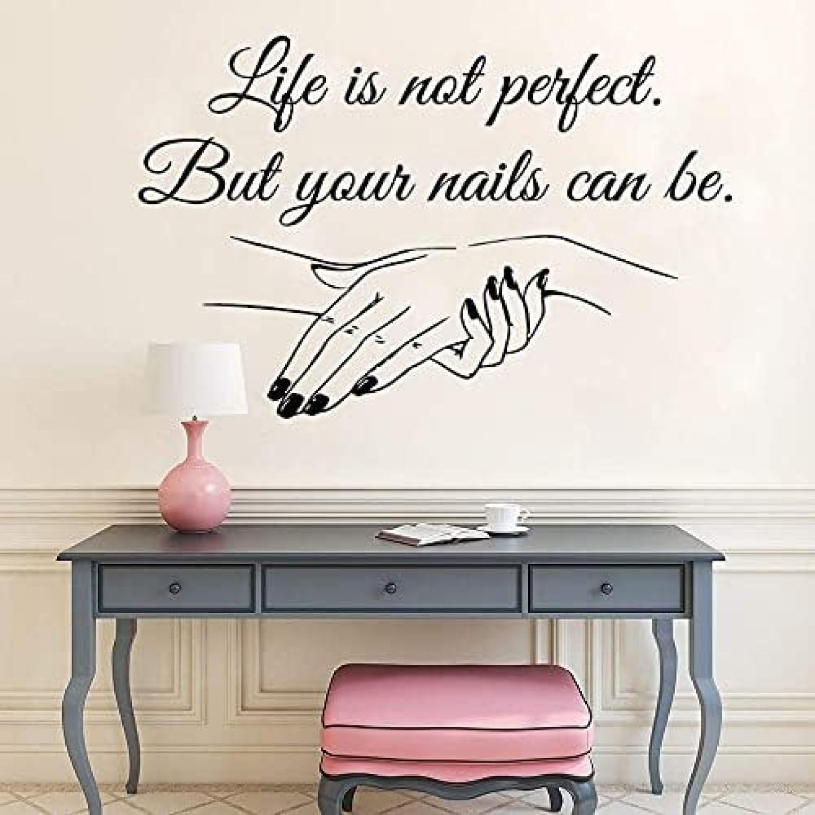 PiWine Vinyl Wall Sticker for Beauty Salon Maybe Life is Not Perfect But Your Nails Can Be Slogan for Beauty Salon Wall Decoration 42 x 68 cm