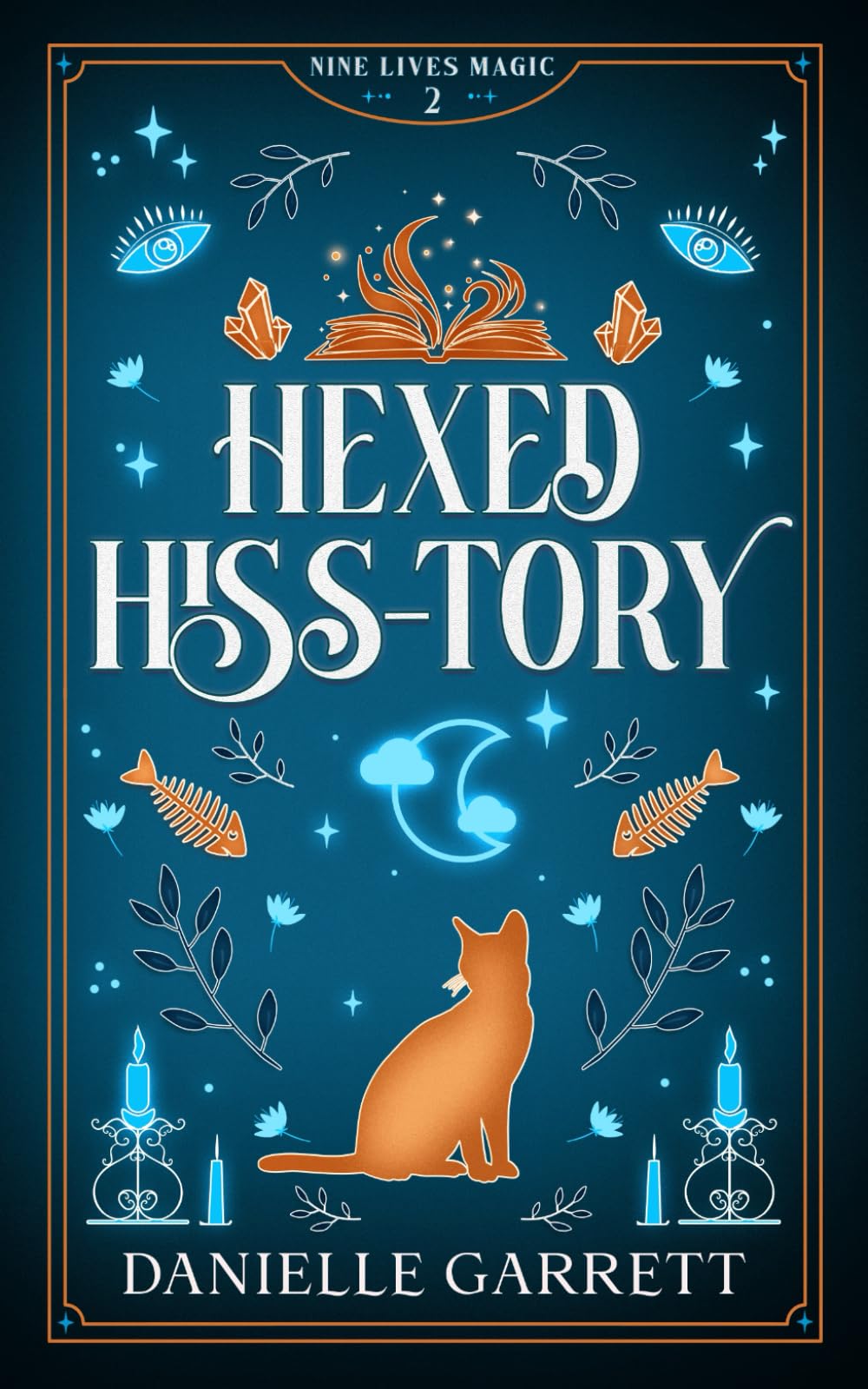 Hexed Hiss-tory: A Nine Lives Magic Mystery: 2
