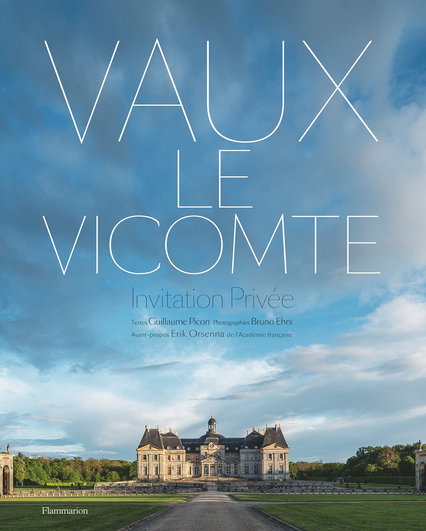 Vaux-le-Vicomte: Invitation privée