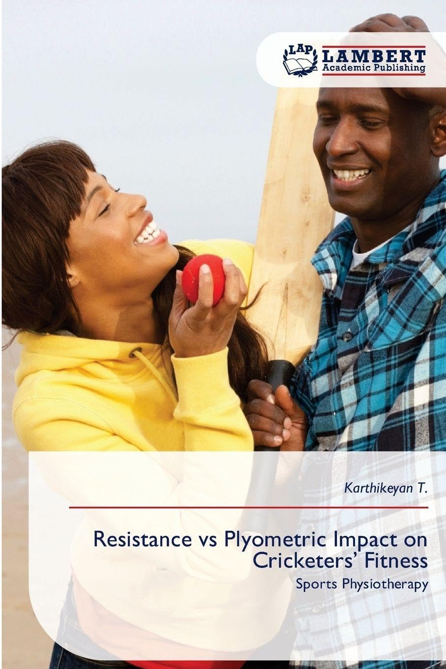 Resistance vs Plyometric Impact on Cricketers’ Fitness: Sports Physiotherapy