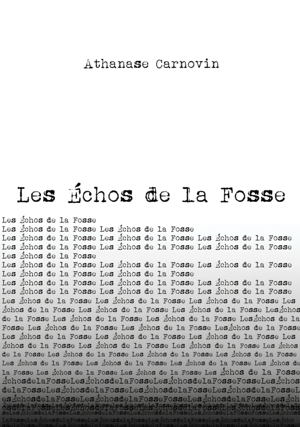 Les Échos de la Fosse