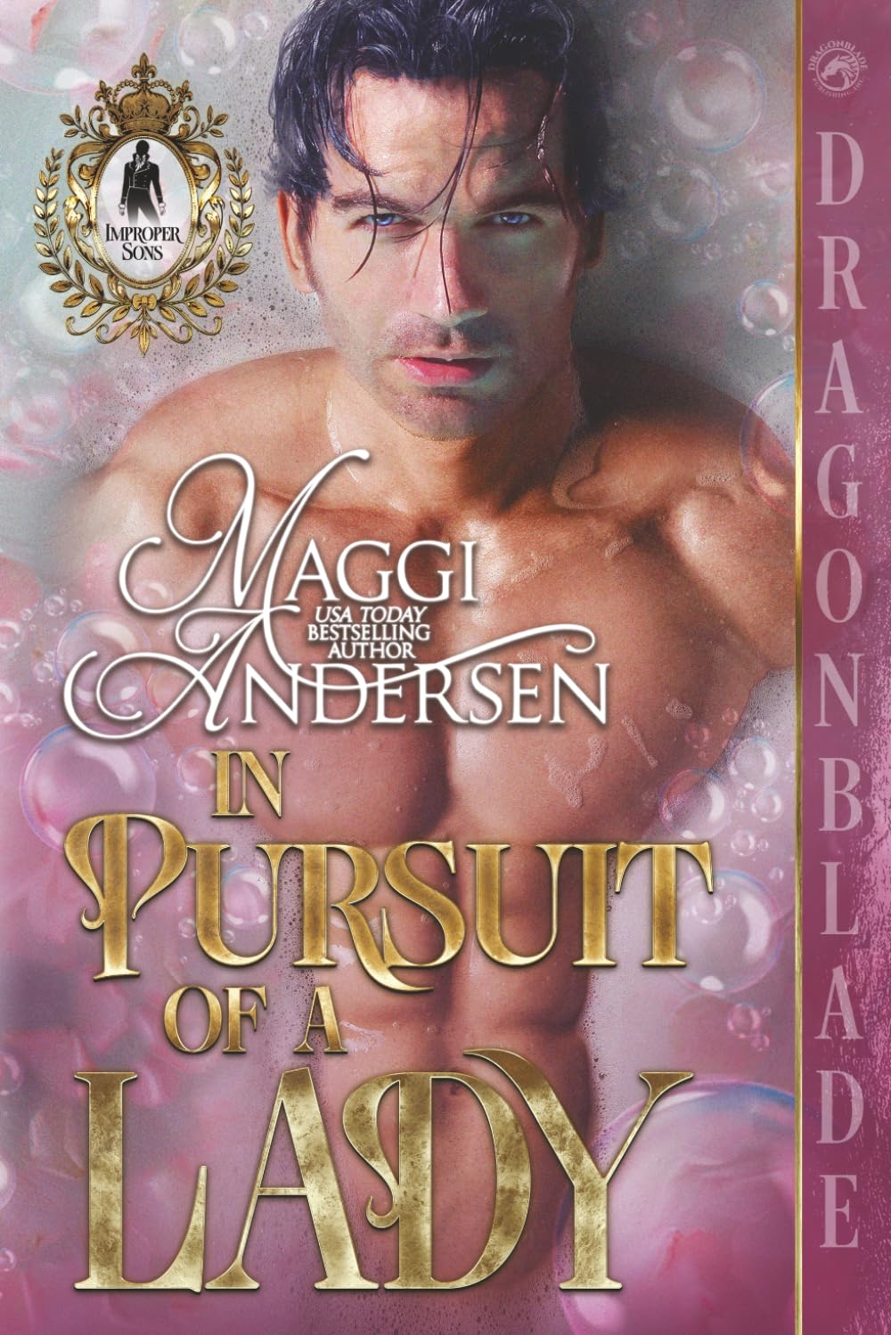 In Pursuit of a Lady: A Regency Historical Romance (Improper Sons)