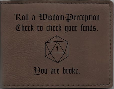 D&D Gift Engraved Wallet Leatherette - Wisdom Check Crit Fail You are Broke - dnd, Dungeons Dragons, Nerdy Gifts Brown