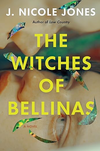 The Witches of Bellinas: A Novel