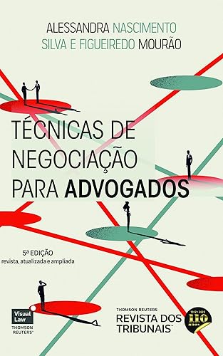 Técnicas de Negociação para Advogados 5º edição