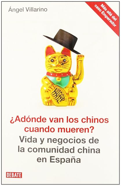 Portada de ¿Adónde van los chinos cuando mueren?