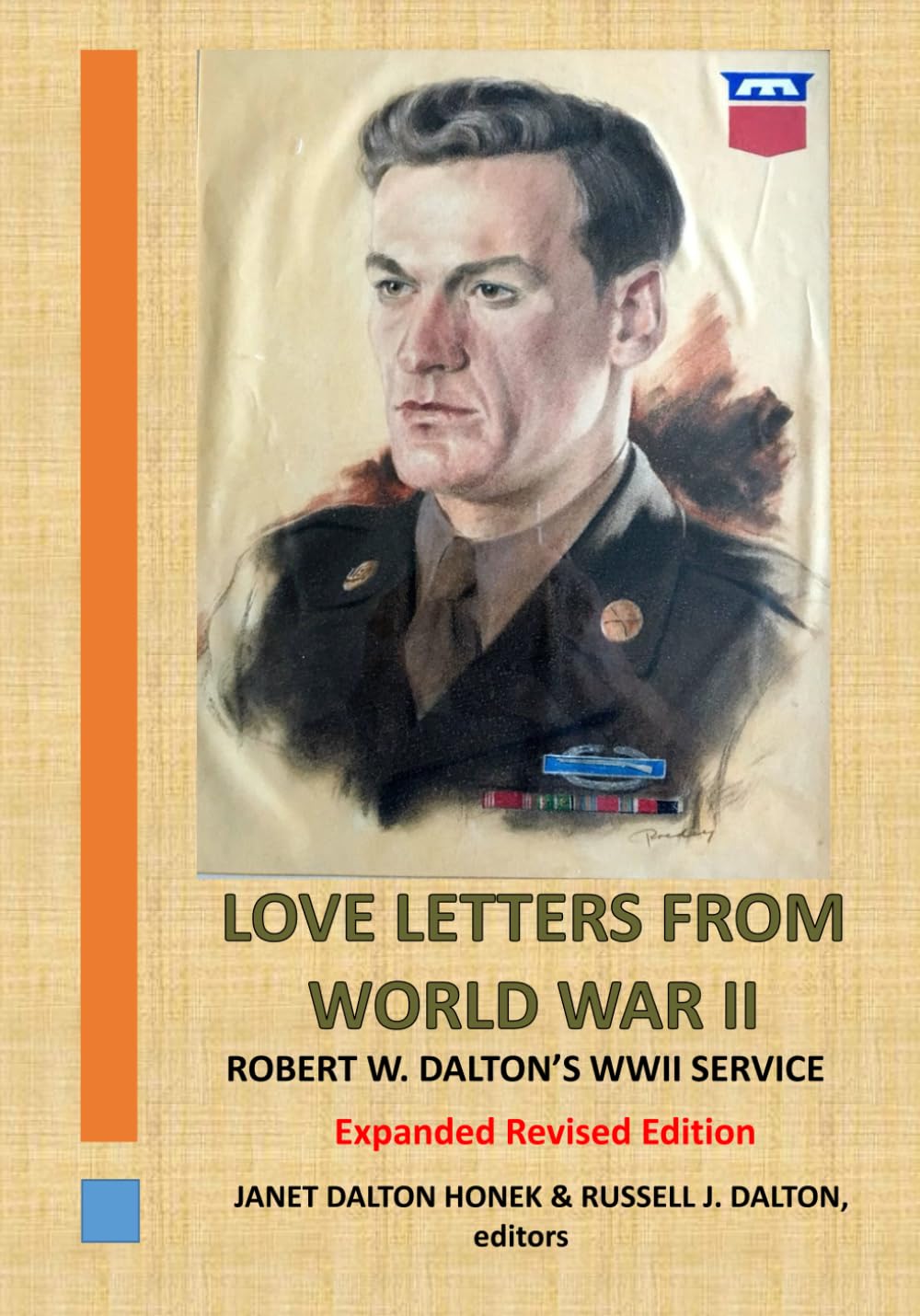 Love Letters from World War II: Robert W. Dalton’s WWII Service (Dalton Family History)