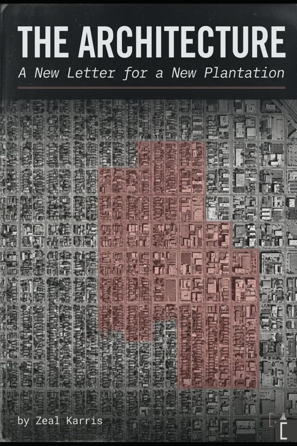 THE ARCHITECTURE:: A New Letter for a New Plantation